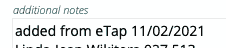 added by eTap noted added to the borrower additional notes field